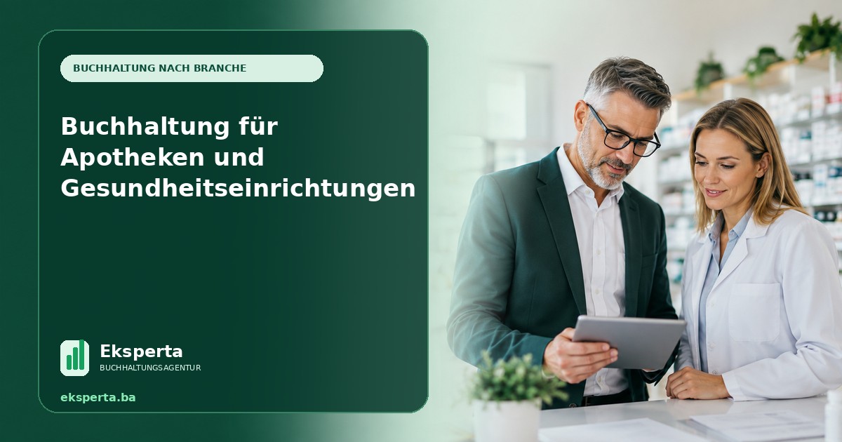 Buchhaltung für Apotheken und Gesundheitseinrichtungen